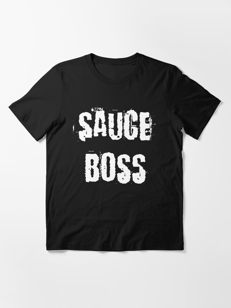 sauce boss t shirt