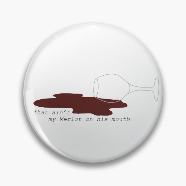 Item preview, That Ain't My Merlot designed and sold by elliemoon.