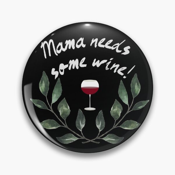 Item preview, Mama Needs Some Wine designed and sold by Zurickdesigns.