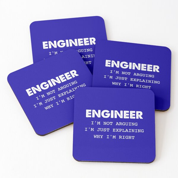 Item preview, Engineer I’m Not Arguing I’m Just Explaining I’m Right designed and sold by Wolka.
