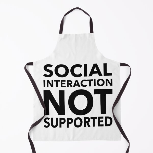 Item preview, Social Interaction Not Supported Funny Gift designed and sold by cattiktoks1718.