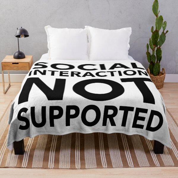 Item preview, Social Interaction Not Supported Funny Gift designed and sold by cattiktoks1718.