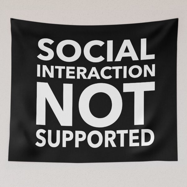 Item preview, Social Interaction Not Supported Funny Gift designed and sold by cattiktoks1718.