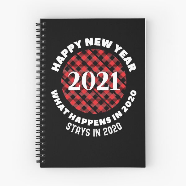 Item preview, Happy New Year 2021 What Happens in 2020 Stays in 2020 designed and sold by Frosty1489.