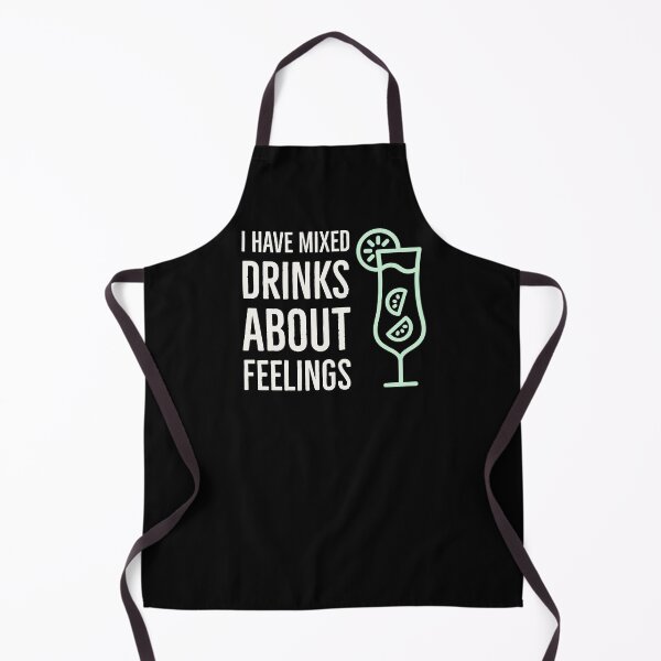 Item preview, I Have Mixed Drinks About Feelings designed and sold by Zurickdesigns.