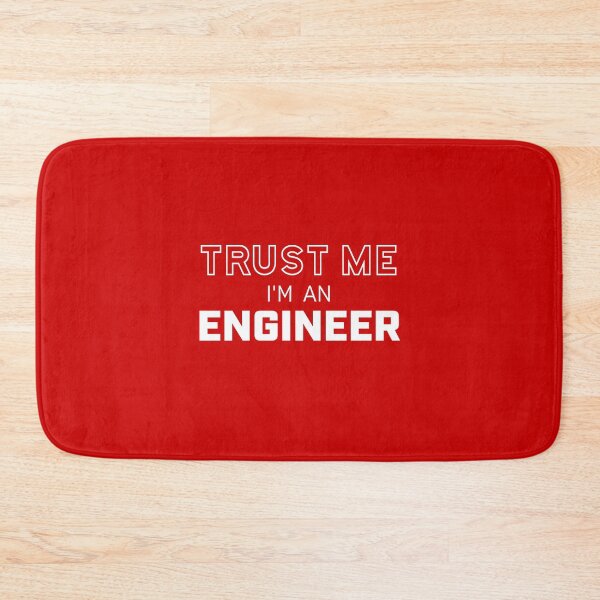 Item preview, Trust Me I’m An Engineer designed and sold by Wolka.