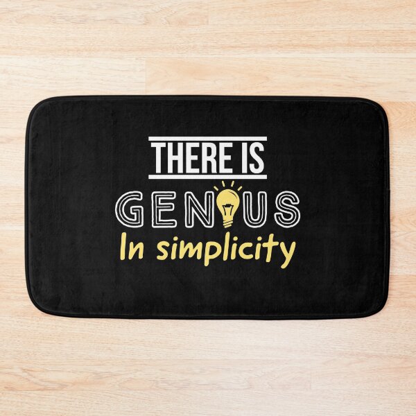 Item preview, There is genius in simplicity. designed and sold by Theleochick.