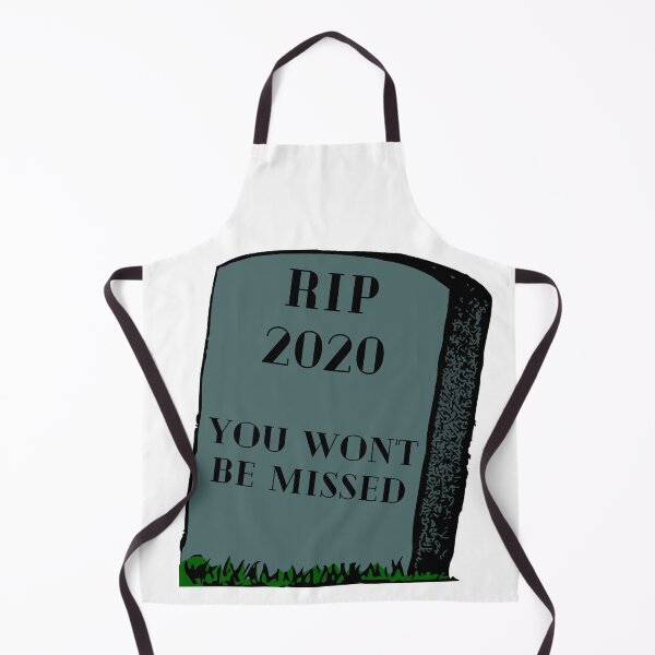 Item preview, RIP 2020 You Won't Be Missed designed and sold by Walk-It-Off.