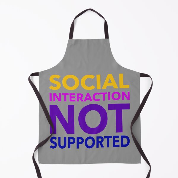 Item preview, Social Interaction Not Supported Funny Gift designed and sold by cattiktoks1718.