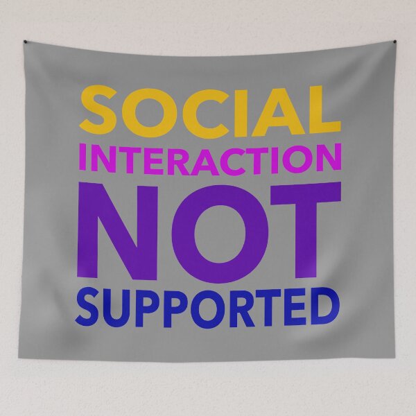Item preview, Social Interaction Not Supported Funny Gift designed and sold by cattiktoks1718.
