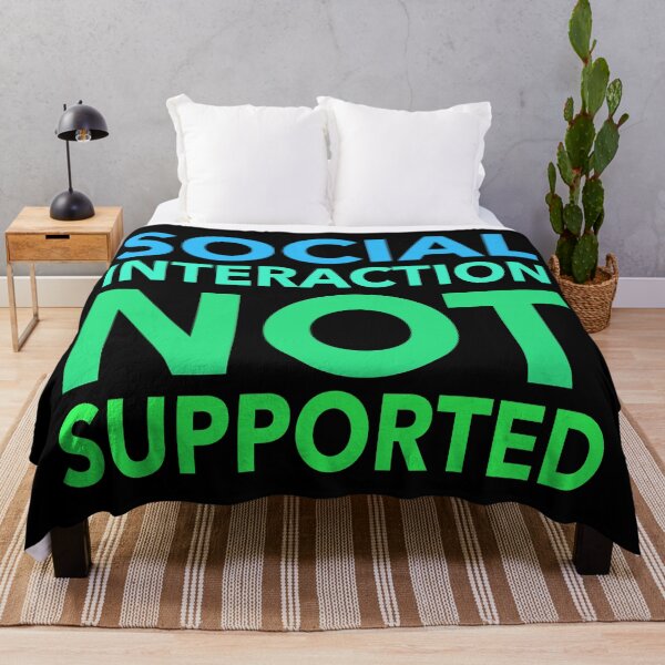 Item preview, Social Interaction Not Supported Funny Gift designed and sold by cattiktoks1718.