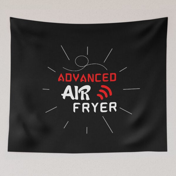 Item preview, Advanced Air Fryer, Funny Meme Lovers designed and sold by AmethystMurad.