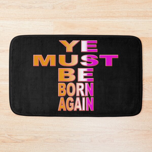 Item preview,  YE MUST BE BORN AGAIN - BIBLE VERSE designed and sold by Ralek.