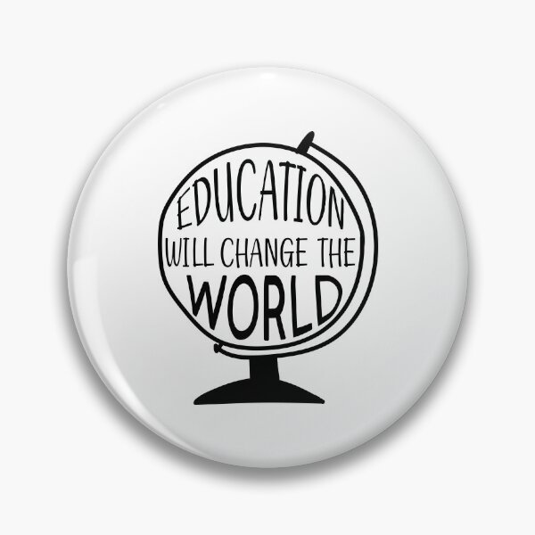 Item preview, Education Will Change The World designed and sold by Mo-2000.