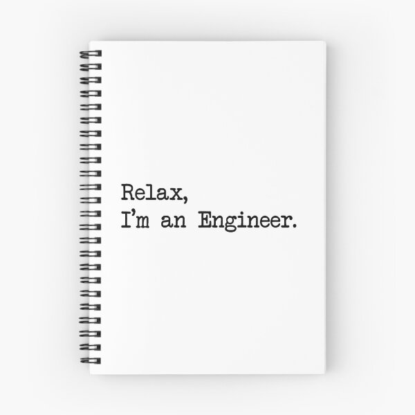 Item preview, RELAX I'M AN ENGINEER designed and sold by Bombastik.