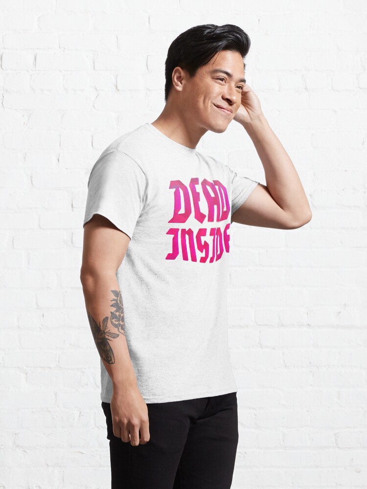 Alternate view of Dead Inside Classic T-Shirt