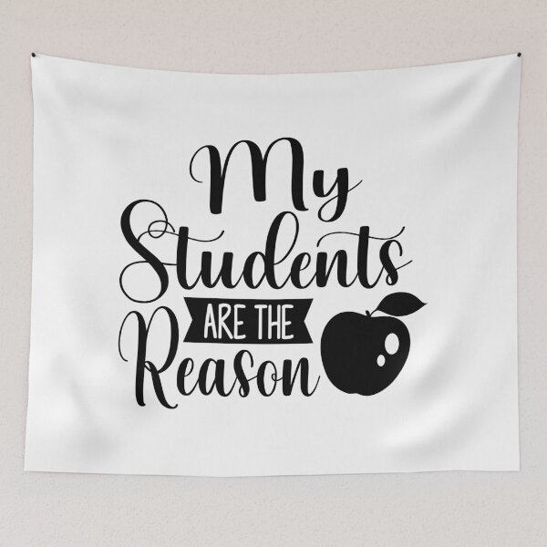 Item preview, My students are the reason designed and sold by Mo-2000.