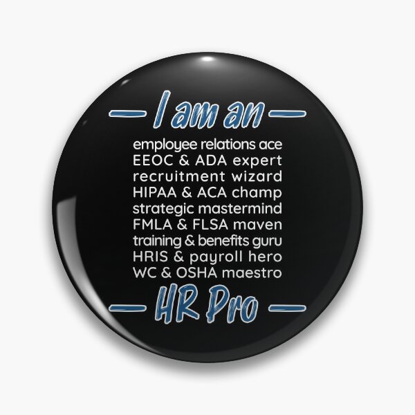 Item preview, I Am An HR Pro designed and sold by fotollissimo.