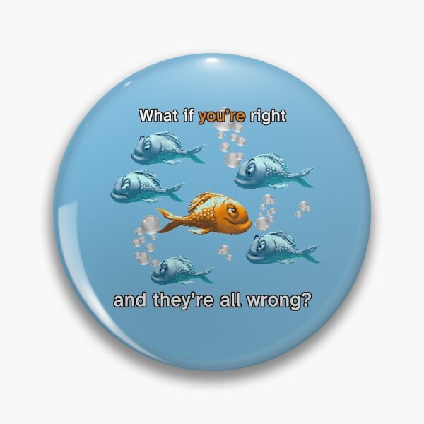 Item preview, What if you're right and they're wrong designed and sold by tommulliner.