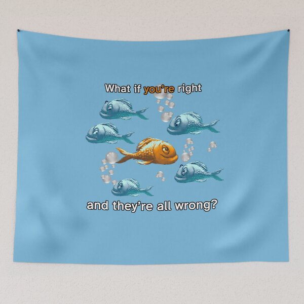 Item preview, What if you're right and they're wrong designed and sold by tommulliner.