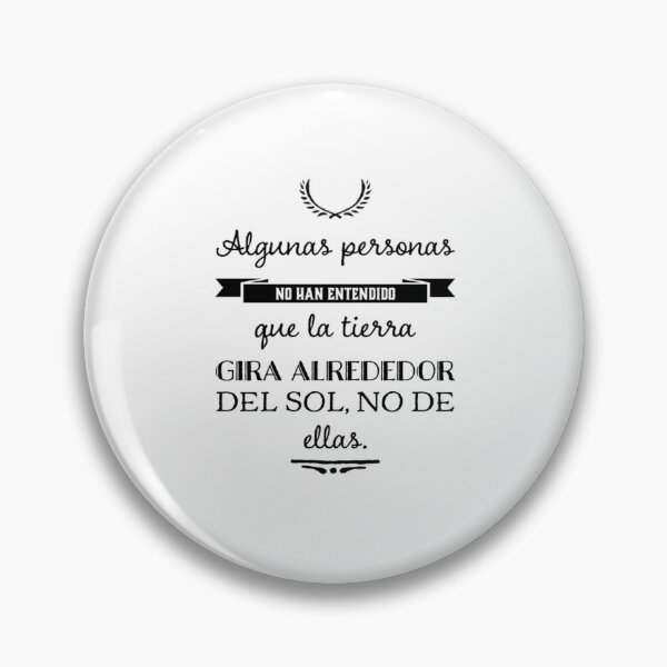 Item preview, Algunas personas no han entendido que la tierra gira... designed and sold by Elena's Shop.