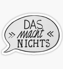 DAS MACH NICHTS! Sticker