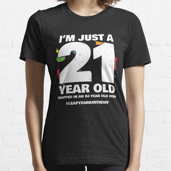 84 Year Old Birthday - Leap Day 2024 - Leap Year Birthday Essential T-Shirt