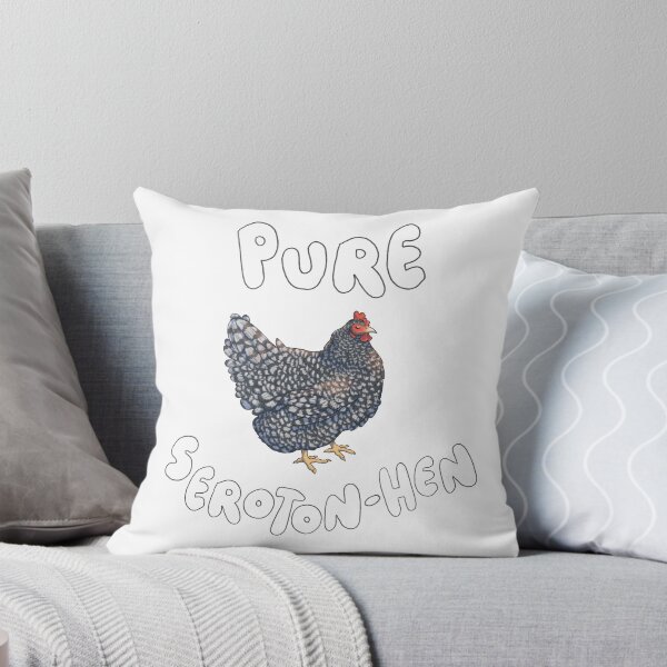 Item preview, Chickens are Pure Seroton-HEN! designed and sold by eleary.