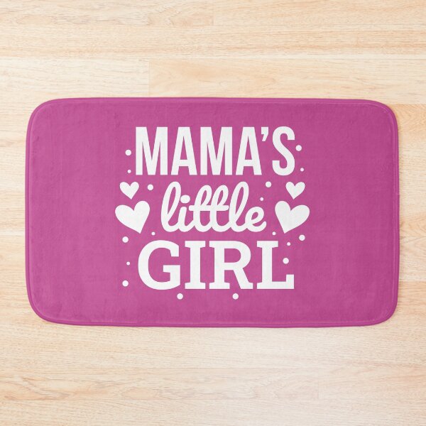 Item preview, Mamas little Girl - Being A Mom designed and sold by ClaudiaGrosso.