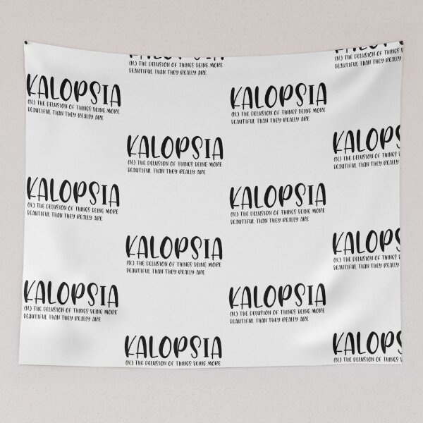 Item preview, k a l o p s i a - aesthetic word design designed and sold by TiaRochelle.