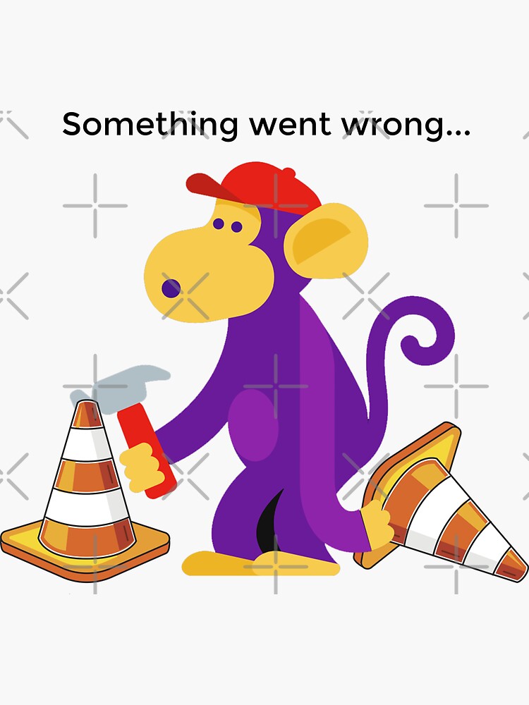 "Something Went Wrong Purple Error Monkey" Sticker for Sale by yeknow