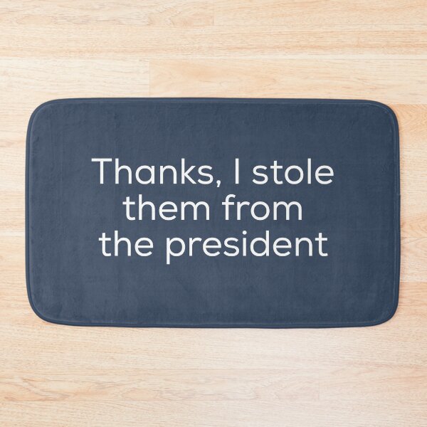 Item preview, I like your shoelaces - thanks I stole them from the president Tumblr designed and sold by bellatierra.
