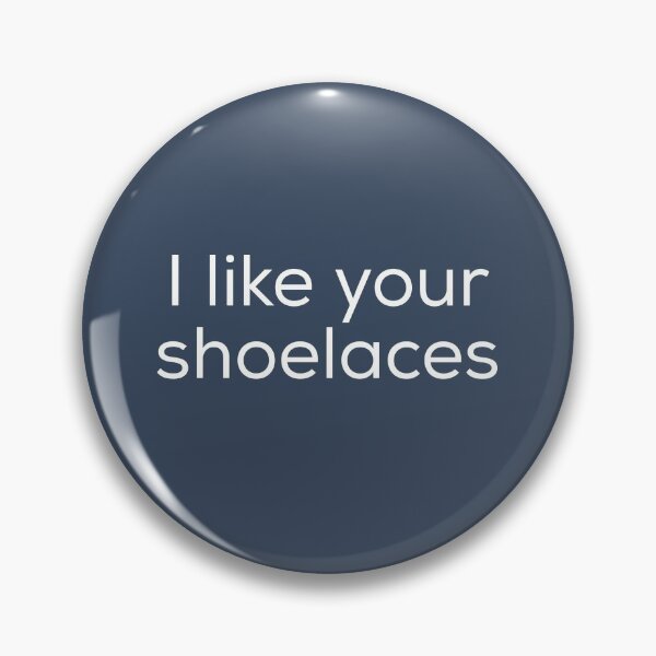 Item preview, I like your shoelaces - thanks I stole them from the president Tumblr designed and sold by bellatierra.