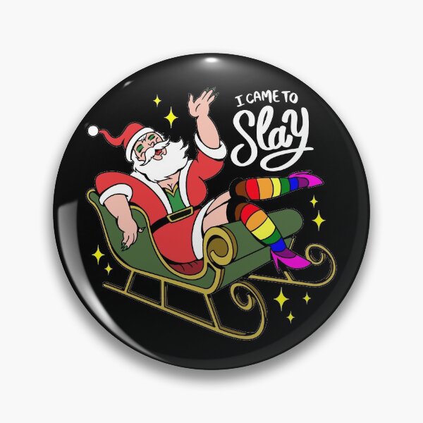Item preview, I Came to Slay - Drag Queen Santa designed and sold by nosnhoj15.