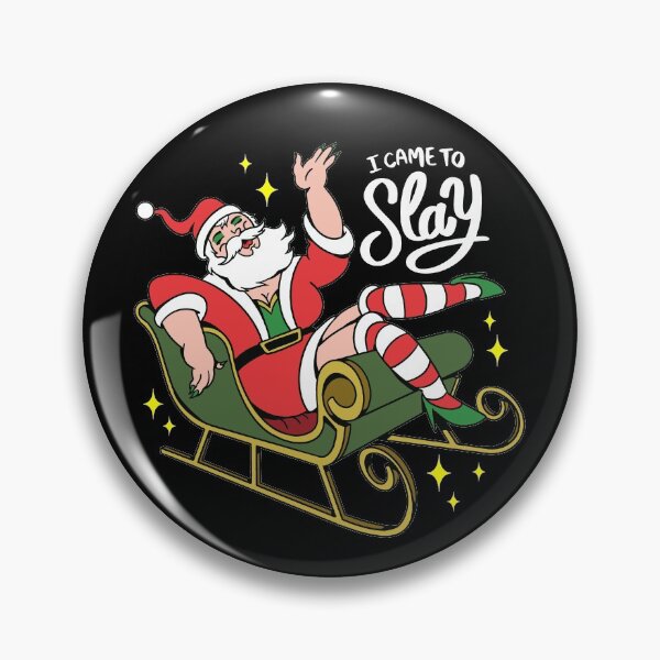 Item preview, I Came to Slay Santa Drag Queen designed and sold by nosnhoj15.