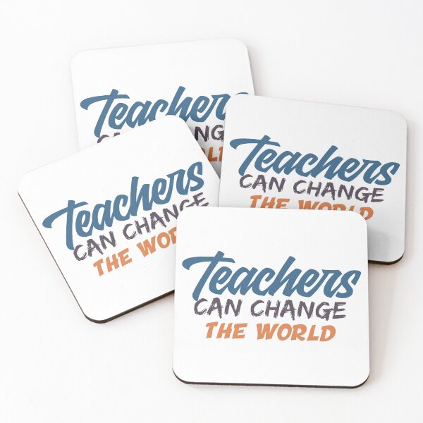 Item preview, Teachers can change the world designed and sold by Mo-2000.