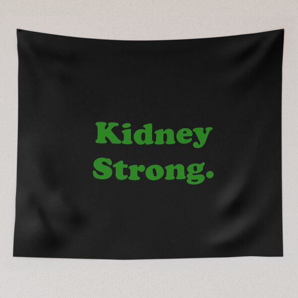 Item preview, Kidney Strong designed and sold by ThingsByJoy.