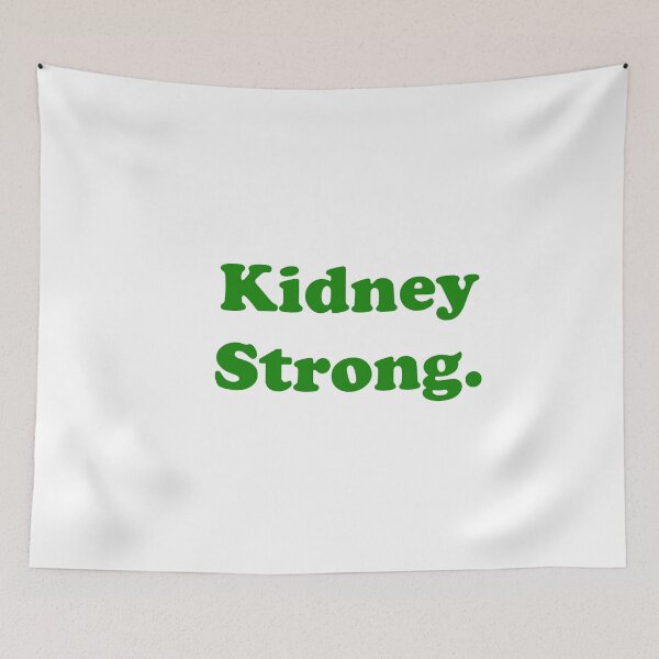Item preview, Kidney Strong designed and sold by ThingsByJoy.
