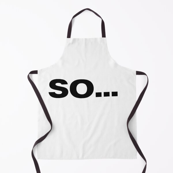 Item preview, So... designed and sold by Square Root of Squid.