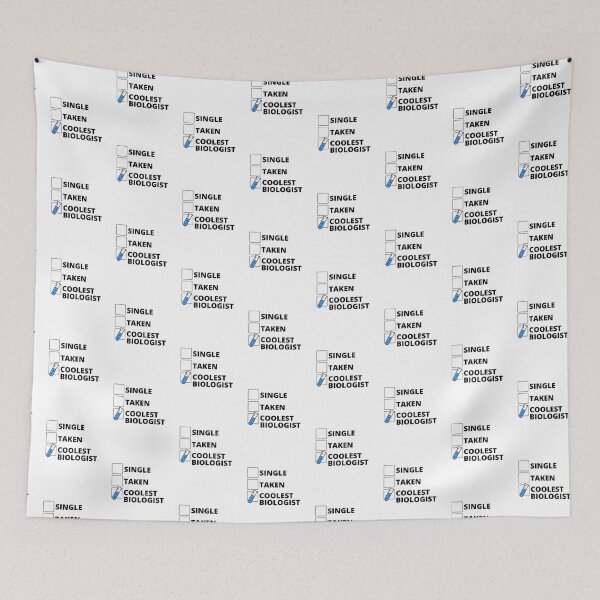 Item preview, Single Taken Coolest Biologist designed and sold by stelsanc.