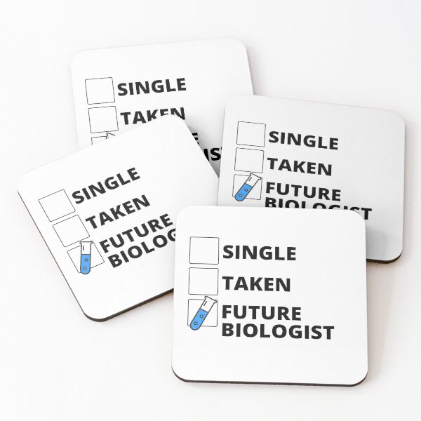 Item preview, Single Taken Future Biologist designed and sold by stelsanc.