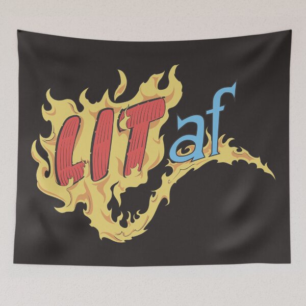 Item preview, Lit AF designed and sold by PootanInamo.