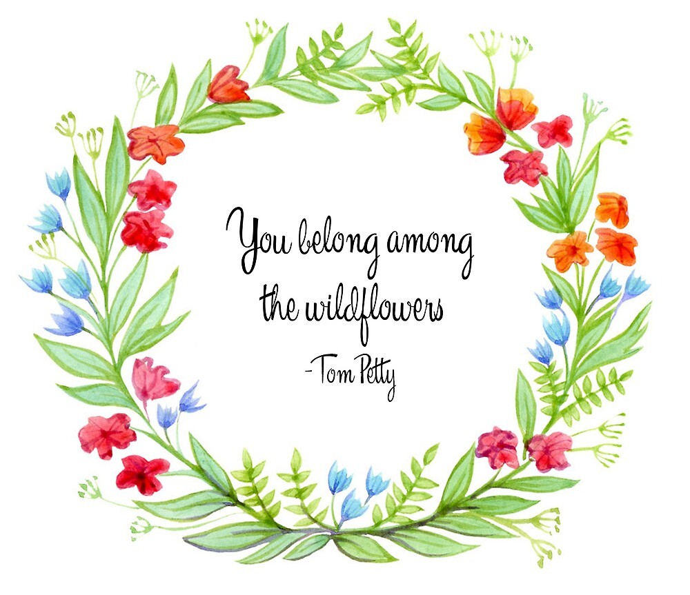 "Floral Quote" by jheidler Redbubble