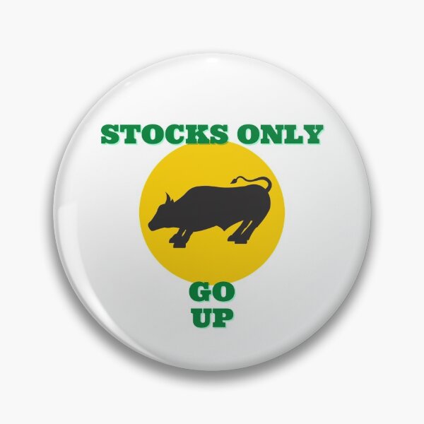 Item preview, Stocks Only Go Up - Bull Wall Street Investing designed and sold by Cheeze4lyfe.