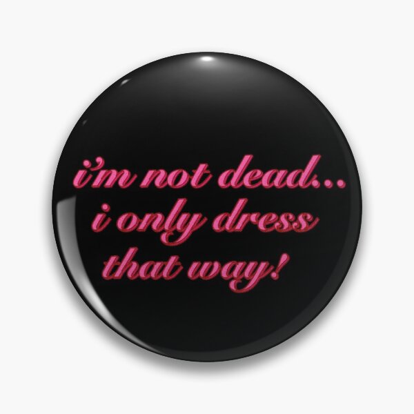 Item preview, not dead  designed and sold by pinkish-ink.