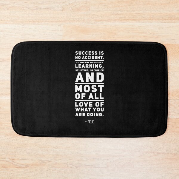 Item preview, Success is No Accident Quote by Pele  designed and sold by UncleStuScience.