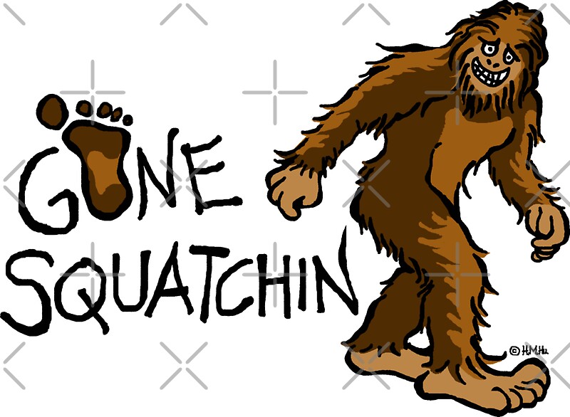 "Gone Squatchin" Stickers by NewSignCreation Redbubble