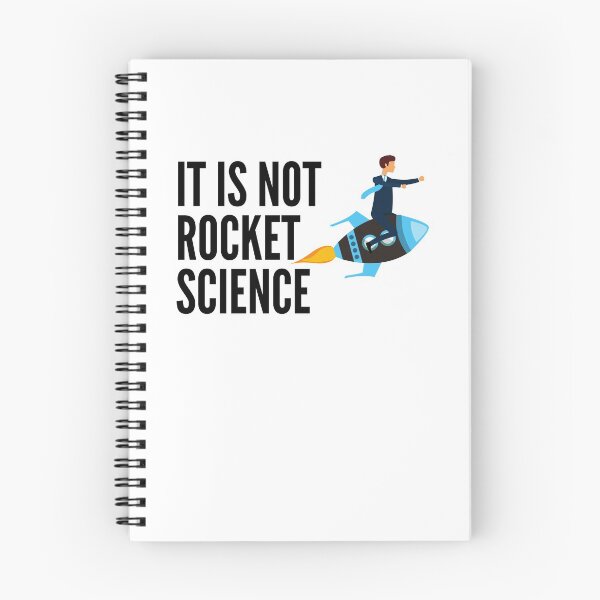 Item preview, It is Not Rocket Science designed and sold by JPMprints.