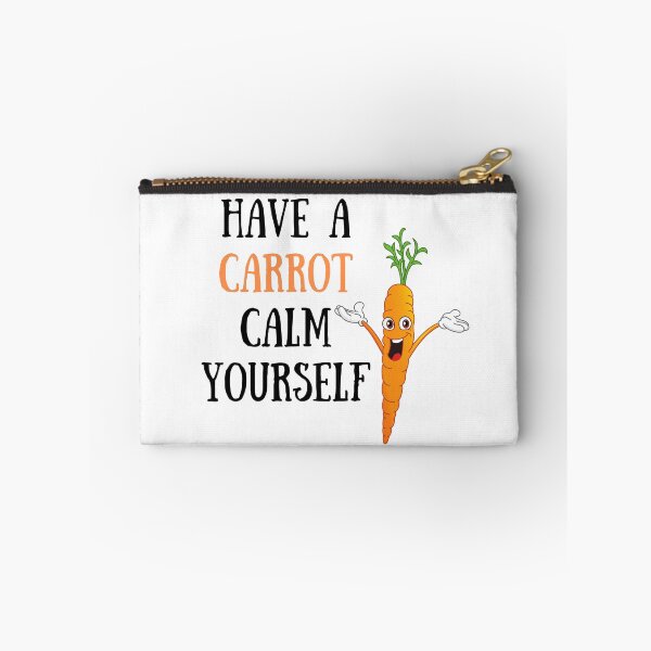 Item preview, Have a carrot calm yourself designed and sold by MillenaryShop.
