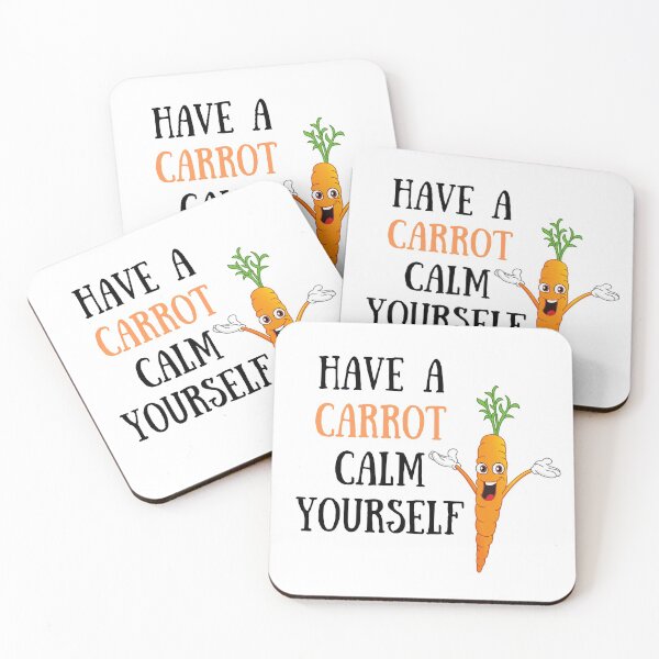 Item preview, Have a carrot calm yourself designed and sold by MillenaryShop.